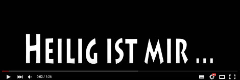 Was mir heilig ist